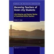 Becoming Teachers of Inner-city Students