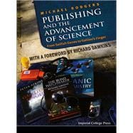 Publishing and the Advancement of Science