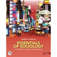 Essentials of Sociology: A Down to Earth Approach