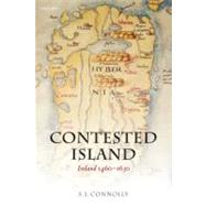 Contested Island Ireland 1460-1630