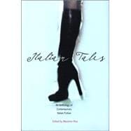 Italian Tales : An Anthology of Contemporary Italian Fiction