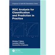ROC Analysis for Classification and Prediction in Practice