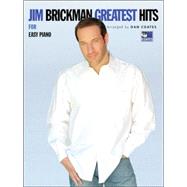 Jim Brickman Greatest Hits for Easy Piano