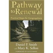 Pathway to Renewal: Practical Steps for Congregations