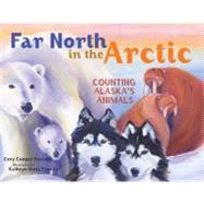 Far North in the Arctic : Counting Alaska's Animals