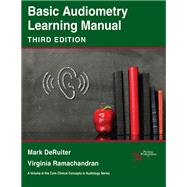 Basic Audiometry Learning Manual, Third Edition