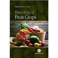 Breeding of Fruit Crops,9781783323715