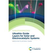 Ultrathin Oxide Layers for Solar and Electrocatalytic Systems