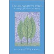 The Bioengineered Forest