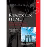 Refactoring HTML Improving the Design of Existing Web Applications (paperback)