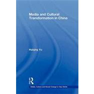 Media and Cultural Transformation in China