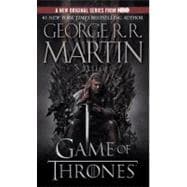 A Game of Thrones (HBO Tie-in Edition) A Song of Ice and Fire: Book One