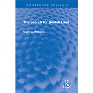 The Search for Beulah Land