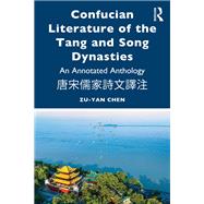Confucian Literature of the Tang and Song Dynasties