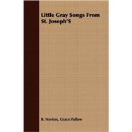 Little Gray Songs from St. Joseph's