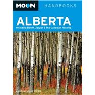 Moon Alberta Including Banff, Jasper & the Canadian Rockies