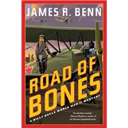 Road of Bones book cover, ISBN 9781641293716