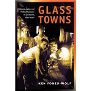 Glass Towns