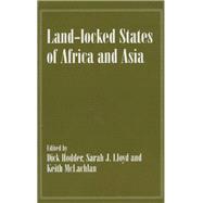 Land-Locked States of Africa and Asia