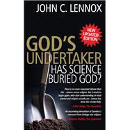 God's Undertaker Has Science Buried God?