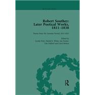 Robert Southey: Later Poetical Works, 1811-1838 Vol 3