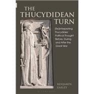 The Thucydidean Turn