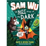 Sam Wu Is Not Afraid of the Dark
