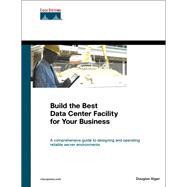 Build the Best Data Center Facility for Your Business (paperback)