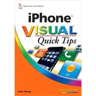 iPhone<sup><small>TM</small></sup> VISUAL<sup><small>TM</small></sup> Quick Tips