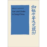 Law and Order in Sung China