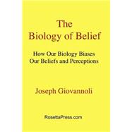 The Biology of Belief