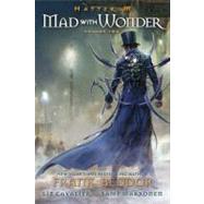 Hatter M: Mad With Wonder