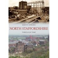North Staffordshire Through Time