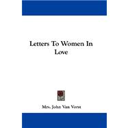 Letters to Women in Love