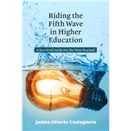 Riding the Fifth Wave in Higher Education