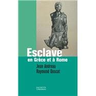 Esclave en Grèce et à Rome,9782012353718
