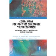 Comparative Perspectives on Refugee Youth Education