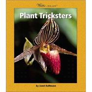 Plant Tricksters