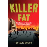 Killer Fat