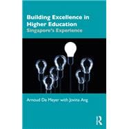 Building Excellence in Higher Education