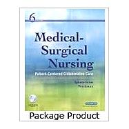 Medical-Surgical Nursing - Text and E-Book Package : Patient-Centered Collaborative Care