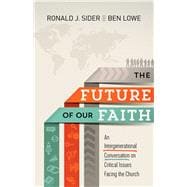 The Future of Our Faith