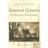 Somerset County in Vintage Postcards