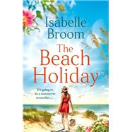The Beach Holiday Escape for the summer with this gorgeous new holiday romance!