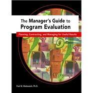 Managers Guide to Program Evaluation