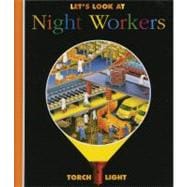 Let's Look at Night Workers