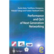 Performance and Qos of Next Generation Networking