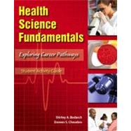 Student Activity Guide for Health Science Fundamentals