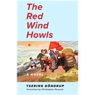 The Red Wind Howls