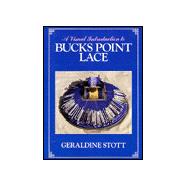 A Visual Introduction to Bucks Point Lace